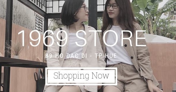 top 10 shop bán quần áo nữ đẹp uy tín tại huế 1969 sotre hue